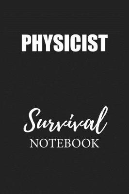 Book cover for Physicist Survival Notebook