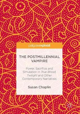 Cover of The Postmillennial Vampire