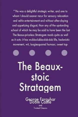 Cover of The Beaux-stoic Stratagem