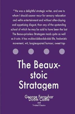 Book cover for The Beaux-stoic Stratagem