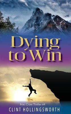 Book cover for Dying To Win