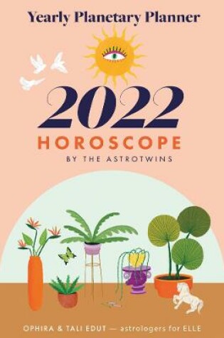 Cover of The AstroTwins' 2022 Horoscope