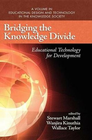 Cover of Bridging the Knowledge Divide: Educational Technology for Development