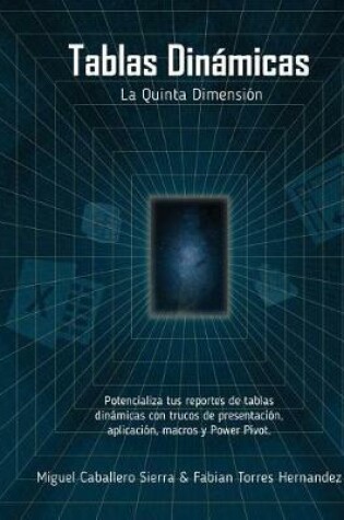 Cover of Tablas Din micas La Quinta Dimensi n