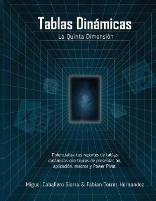 Book cover for Tablas Din micas La Quinta Dimensi n