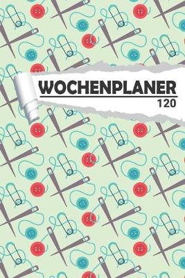 Cover of Wochenplaner Nähen und Stricken