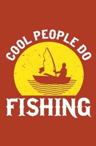 Cover of Cool People Do Fishing