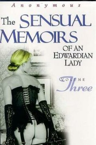 Cover of Sensual Memoirs of an Edwardian Lady