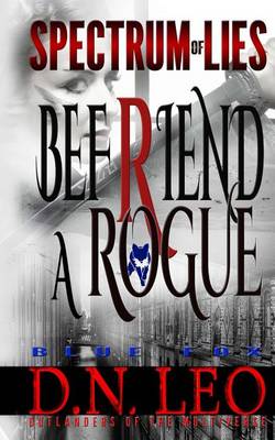 Book cover for Befriend A Rogue - Blue Fox
