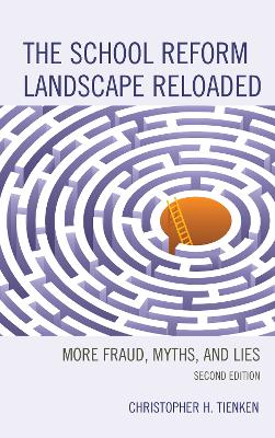 Book cover for The School Reform Landscape Reloaded