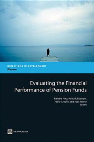 Cover of Evaluating the Financial Performance of Pension Funds