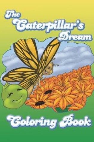 Cover of The Caterpillar's Dream Coloring Book