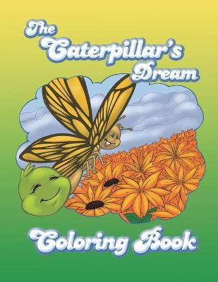 Book cover for The Caterpillar's Dream Coloring Book