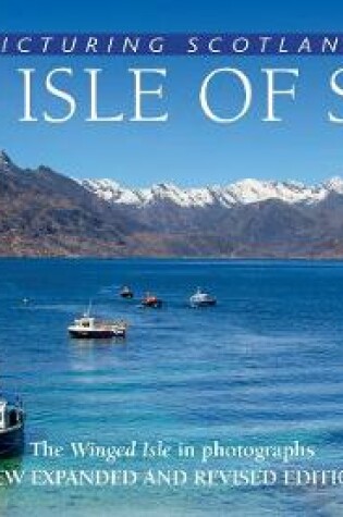 Cover of The Isle of Skye: Picturing Scotland