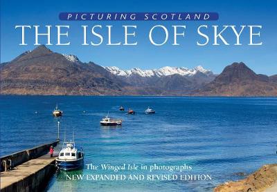 Book cover for The Isle of Skye: Picturing Scotland