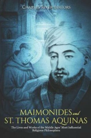 Cover of Maimonides and St. Thomas Aquinas