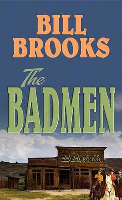 Book cover for The Badmen