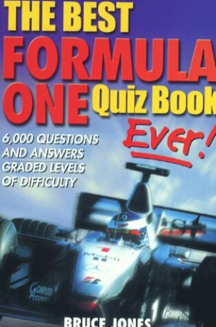 Cover of The Best Formula One Pub Quiz Book Ever!