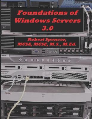 Book cover for Foundations of Windows Servers 3.0