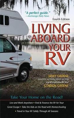 Book cover for Living Aboard Your Rv, 4th Edition