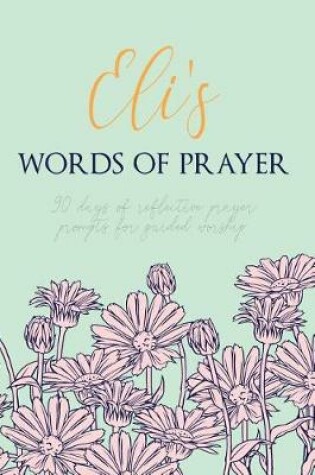 Cover of Eli's Words of Prayer