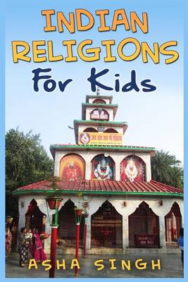 Book cover for Indian Religions For Kids