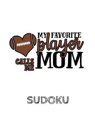 Book cover for My Favorite Player Calls Me Mom