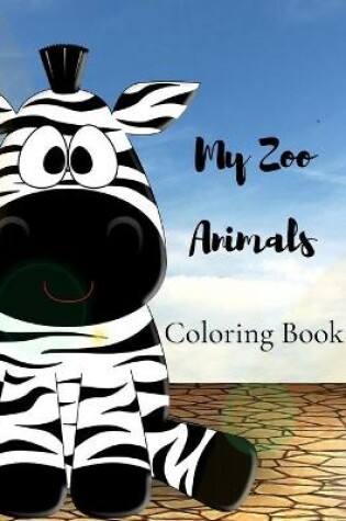 Cover of My Zoo Animals Coloring Book