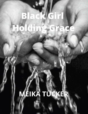 Book cover for Black Girl Holding Grace