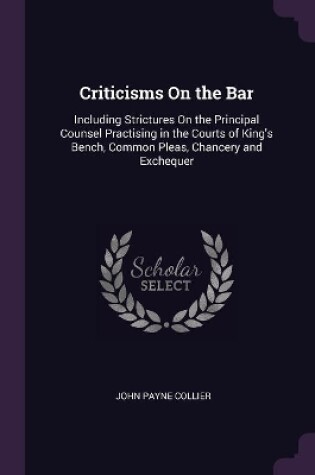 Cover of Criticisms On the Bar