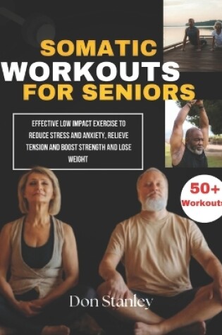 Cover of Somatic Workouts for Seniors