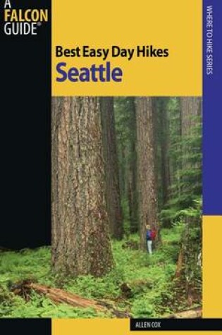 Cover of Best Easy Day Hikes Seattle