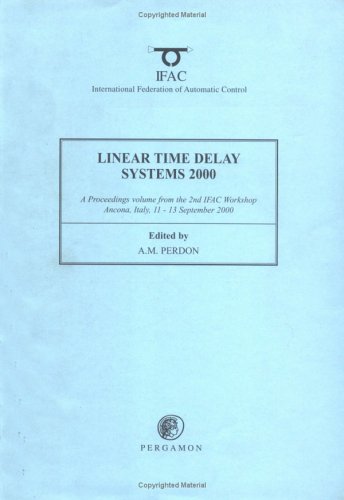 Book cover for Linear Time Delay Systems 2000 (Ltds2000)