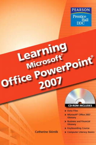 Cover of Learning Microsoft PowerPoint 2007 Student Edition