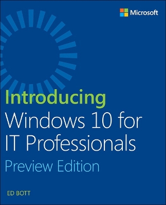 Book cover for Introducing Windows 10 for IT Professionals, Preview Edition