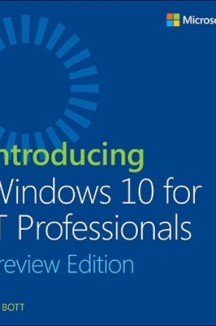 Cover of Introducing Windows 10 for IT Professionals, Preview Edition