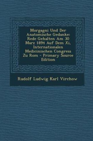 Cover of Morgagni Und Der Anatomische Gedanke