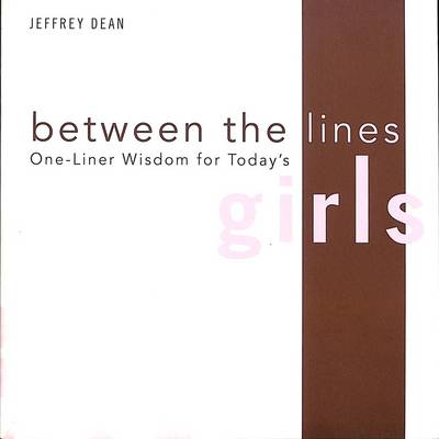 Book cover for Between the Lines: One-Liner Wisdom for Today's Girls