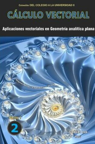 Cover of Calculo vectorial libro 2- parte I