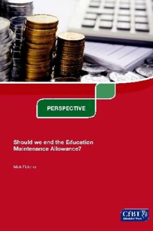 Cover of Should We End the Education Maintenance Allowance?