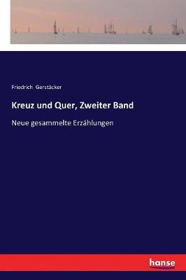 Book cover for Kreuz und Quer, Zweiter Band