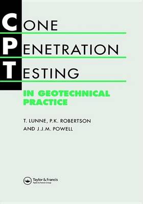 Book cover for Cone Penetration Testing in Geotechnical Practice