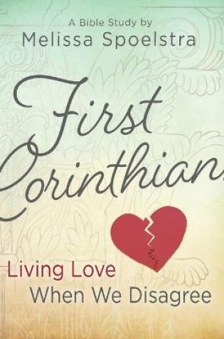 Cover of First Corinthians - Women's Bible Study Participant Book