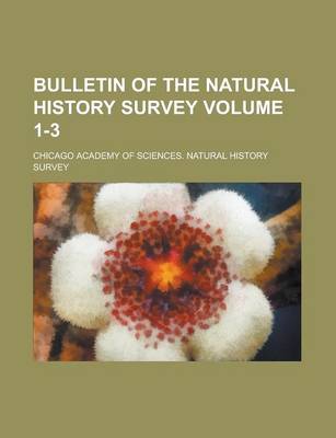 Book cover for Bulletin of the Natural History Survey Volume 1-3