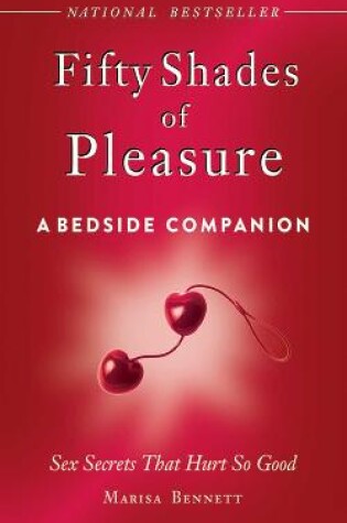 Cover of Fifty Shades of Pleasure: A Bedside Companion