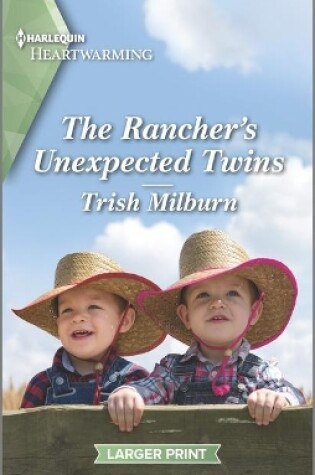 Cover of The Rancher's Unexpected Twins