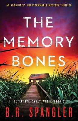 Cover of The Memory Bones