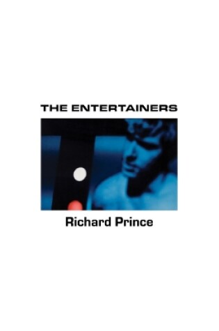 Cover of Richard Prince: The Entertainers