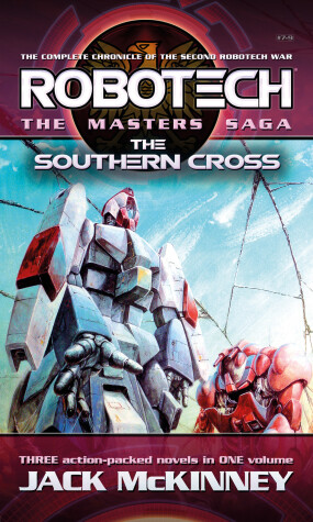 Cover of Robotech - The Masters Saga: The Southern Cross, Vol 7-9