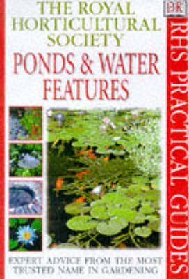 Book cover for RHS Practical Guide:  Ponds & Water Features